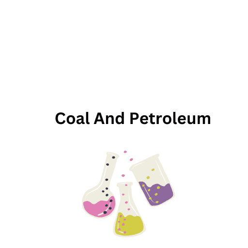 Coal And Petroleum 